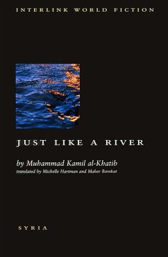 Just Like River - Al-Khatib, Muhammad Kamil