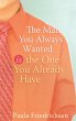 The Man You Always Wanted Is the One... - Bild 1