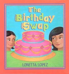 The Birthday Swap - Lopez, Loretta