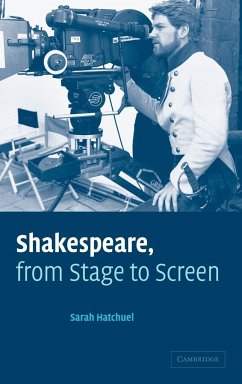 Shakespeare, from Stage to Screen - Hatchuel, Sarah