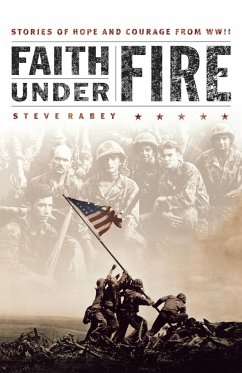 Faith Under Fire - Rabey, Steve