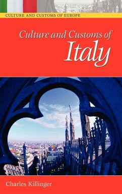 Culture and Customs of Italy - Killinger, Professor Charles L.