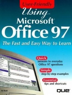 Using Microsoft Office 97 - Que Corporation; Bott, Ed