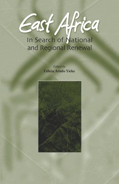 East Africa. In Search of National and Regional Renewal