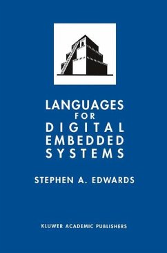 Languages for Digital Embedded Systems - Edwards, Stephen A.