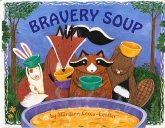 Bravery Soup