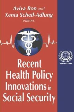 Recent Health Policy Innovations in Social Security - Scheil-Adlung, Xenia