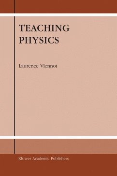Teaching Physics - Viennot, Laurence