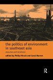 The Politics of Environment in Southeast Asia