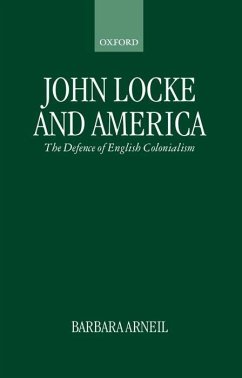 John Locke and America - Arneil, Barbara