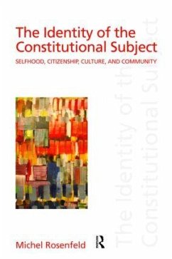 The Identity of the Constitutional Subject - Rosenfeld, Michel