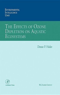 The Effects of Ozone Depletion on Aquatic Ecosystems - Hader, Donat P. (Volume ed.)