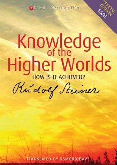 Knowledge of the Higher Worlds - Steiner, Rudolf
