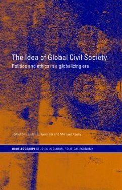 The Idea of Global Civil Society - Randall Germain / Michael Kenny (eds.)