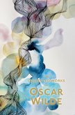 The Collected Works of Oscar Wilde The Collected Works of Oscar Wilde
