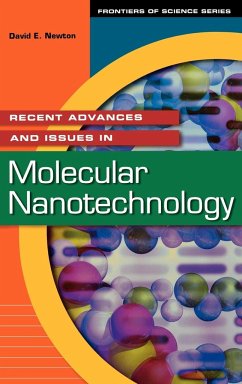 Recent Advances and Issues in Molecular Nanotechnology - Newton, David E.