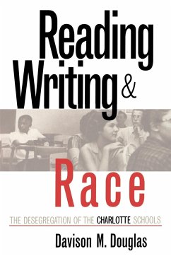 Reading, Writing, and Race - Douglas, Davison M.