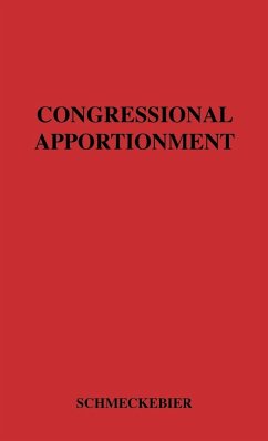 Congressional Apportionment. - Schmeckebier, Laurence Frederick; Unknown