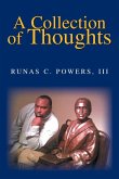 A Collection of Thoughts A Collection of Thoughts