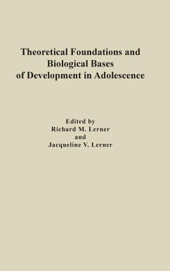 Cover Theoretical Foundations and Biological Bases of Development in Adolescence