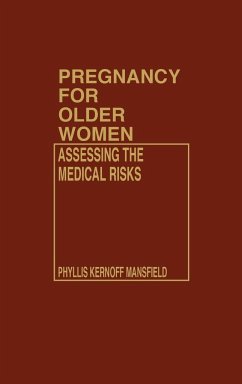 Pregnancy for Older Women - Mansfield, Phyllis Kernoff