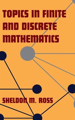 Topics in Finite and Discrete Mathematics - Ross, Sheldon M.