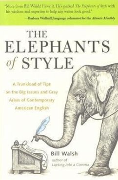 The Elephants of Style - Walsh, Bill