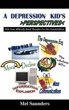 A Depression Kid's Perspective - Saunders, Mel