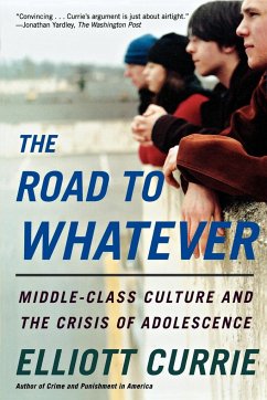 The Road to Whatever - Currie, Elliott