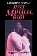 Just Mahalia, Baby - Bild 1
