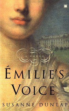 Emilie's Voice - Dunlap, Susanne