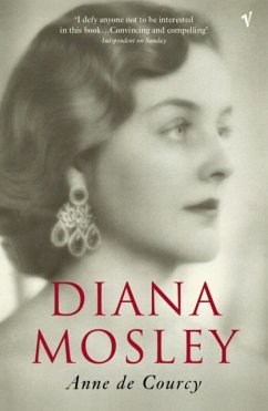 Diana Mosley - De Courcy, Anne