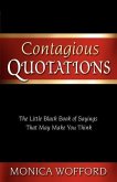 Contagious Quotations