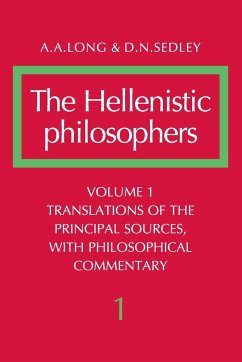 The Hellenistic Philosophers - Long, A. A.; Sedley, D. N.