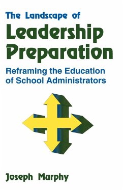 The Landscape of Leadership Preparation - Murphy, Joseph