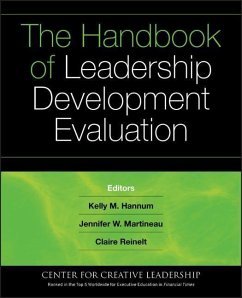 The Handbook of Leadership Development Evaluation - Hannum, Kelly / Martineau, Jennifer W. / Reinelt, Claire (eds.)