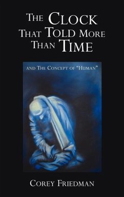 The Clock That Told More Than Time: and The Concept of &quote;Human&quote;