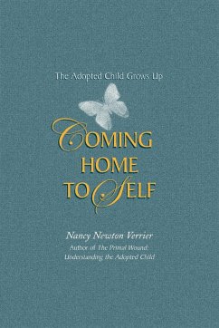 Coming home to Self - Verrier, Nancy N