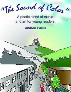 "The Sound of Color": A poetic blend of music and art for young readers.