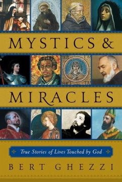 Mystics & Miracles - Ghezzi, Bert