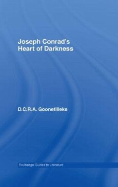 Joseph Conrad's Heart of Darkness - Goonetilleke, D C R A