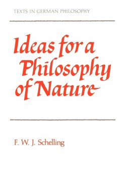 Ideas for a Philosophy of Nature - Schelling, Friedrich Wilhelm Joseph