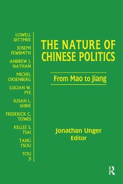 The Nature of Chinese Politics - Unger, Jonathan