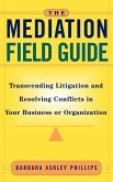 The Mediation Field Guide
