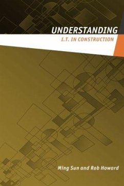 Understanding It in Construction - Sun, Ming; Howard, Rob