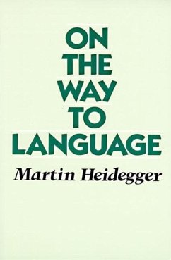 On the Way to Language - Heidegger, Martin