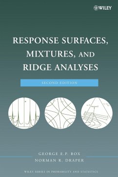 Response Surfaces, Mixtures, and Ridge Analyses - Box, George E. P.;Draper, Norman R.