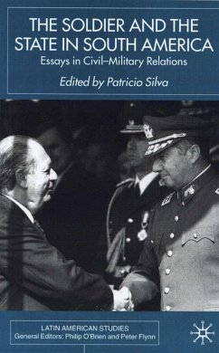 The Soldier and the State in South America - Silva, Patricio