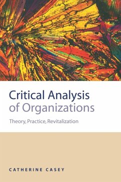 Critical Analysis of Organizations - Casey, Catherine Joan