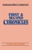 First & Second Chronicles- Everyman's Bible Commentary